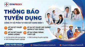 Thông báo tuyển dụng kỹ sư Công trình thuỷ lợi và Kỹ thuật năng lượng