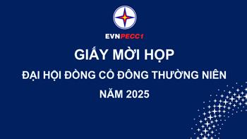 Giấy mời họp ĐHĐCĐ thường niên năm 2025